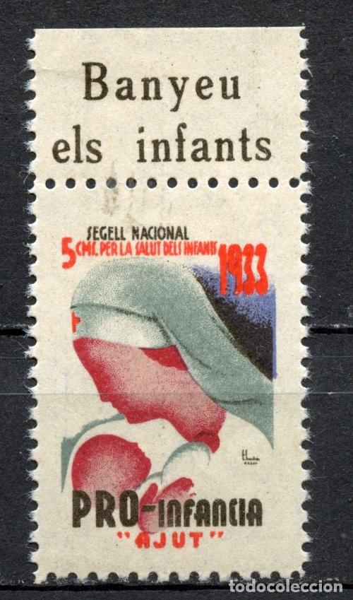 Sellos: SEGELL PRO INFANCIA AJUT, GENERALITAT 1933. EDIFIL - ALLEPUZ N&ordm; 3054** BANYEU ELS INFANTS