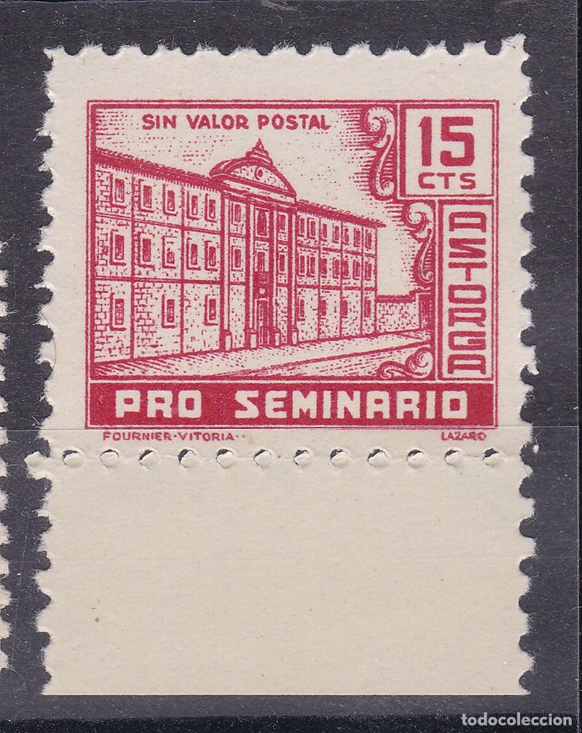 Sellos: AA16-PARAFISCALES Pro Seminario ASTORGA 15 Cts ** Sin Fijasellos LUJO .Fournier