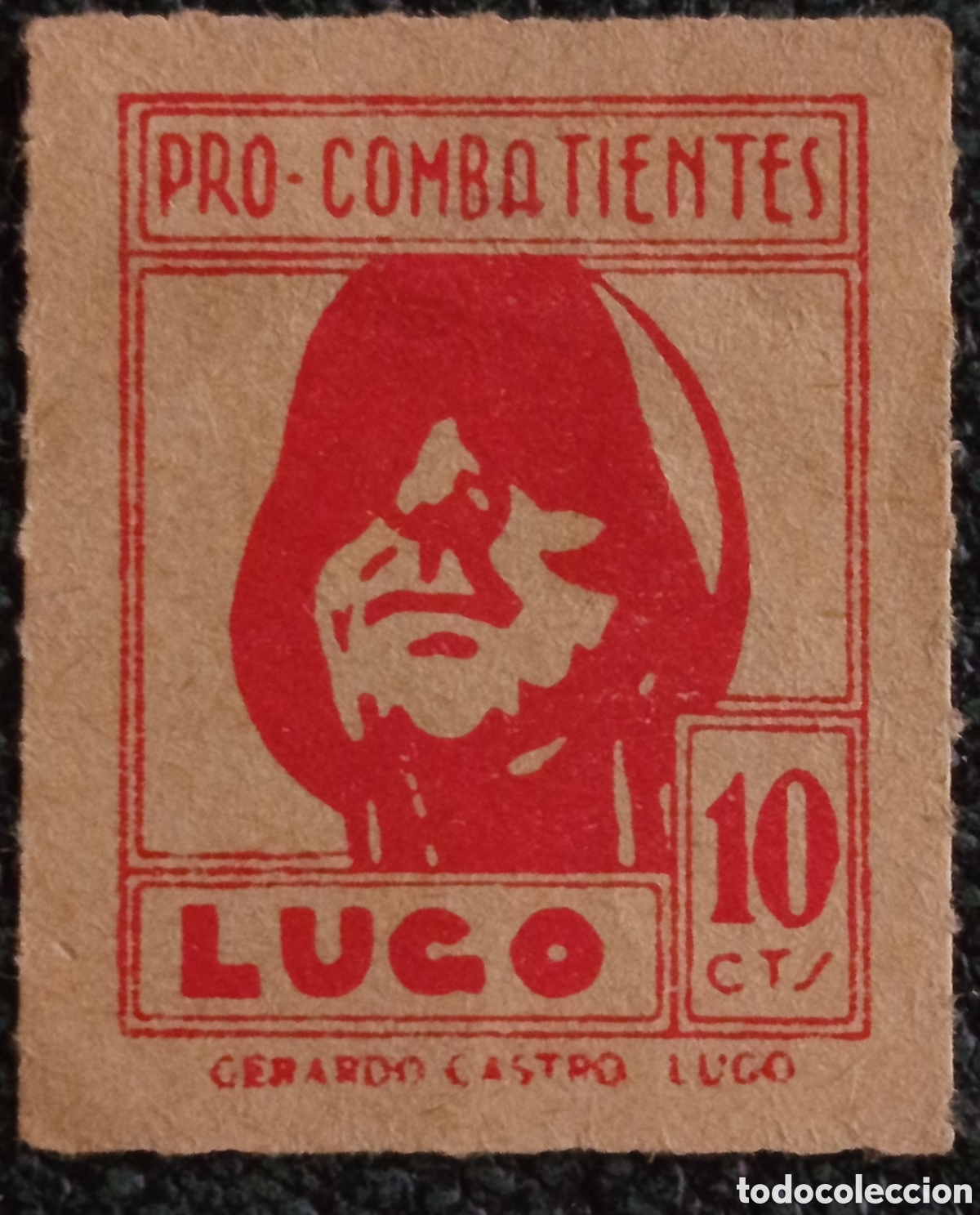 Sellos: Sello Guerra Civil Lugo Pro-Combatientes 10 Cts 1936/39 (Cat. FC-248) MH