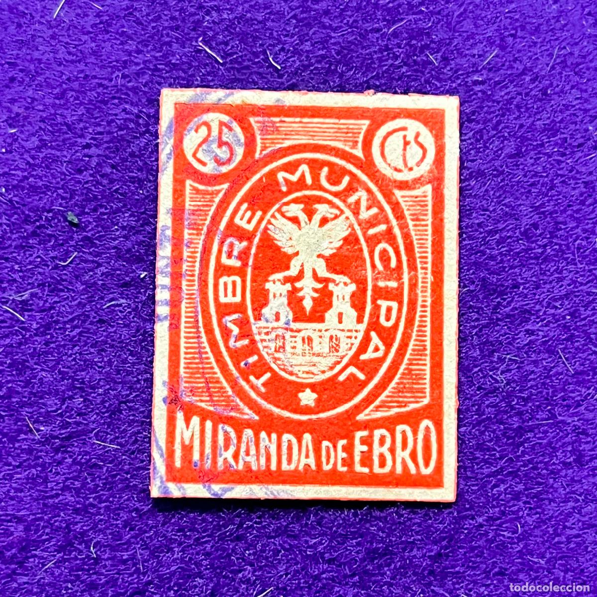 Timbres: VI&Ntilde;ETA, SELLO, FISCAL DE MIRANDA DE EBRO (BURGOS). TIMBRE MUNICIPAL. 25 CTS. ORIGINAL.