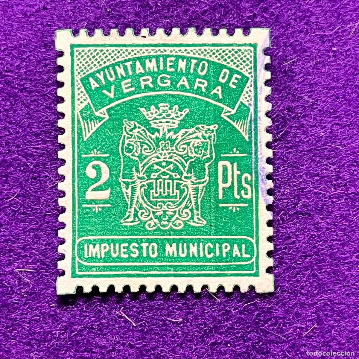 Timbres: VI&Ntilde;ETA, SELLO, FISCAL DE VERGARA (GUIPUZCOA). AYUNTAMIENTO. IMPUESTO MUNICIPAL.2 PTS.POCO MATASELLO.