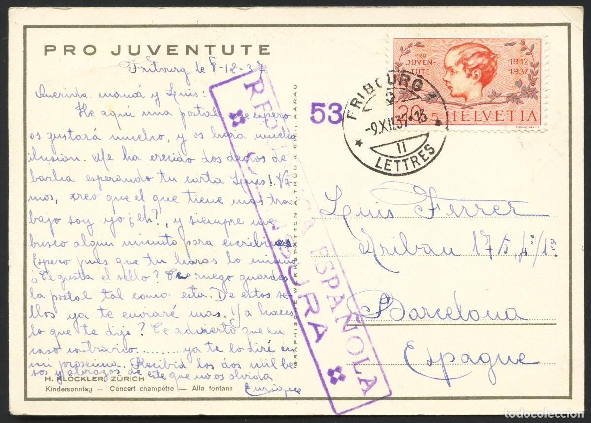 Timbres: GUERRA CIVIL, ENTERO POSTAL, CIRCULADO DESDE SUIZA A BARCELONA, 1937