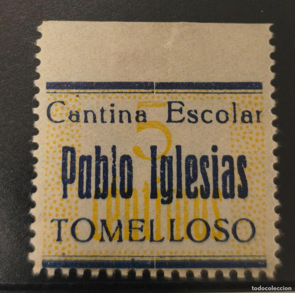 Sellos: TOMELLOSO (CIUDAD REAL). 5 CTS CANTINA ESCOLAR PABLO IGLESIAS.