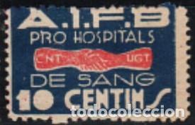 Sellos: 1002. Vi&ntilde;eta sello guerra Civil, 10 cts PRO HOSPITALS de SANG *
