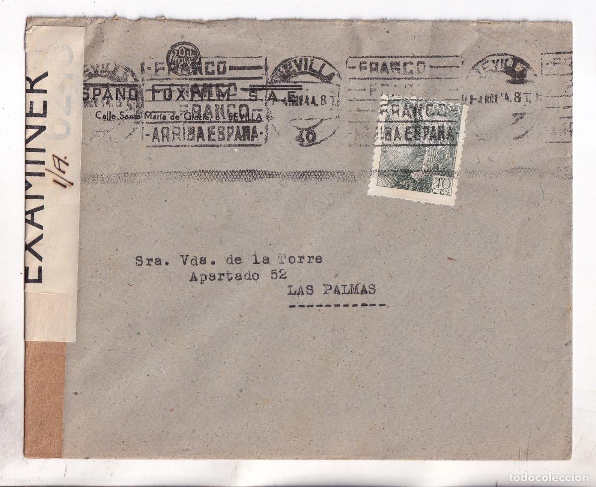 Sellos: SOBRE. SEVILLA. 1944. A LAS PALMAS. CANARIAS. RODILLO. CENSURA MILITAR.