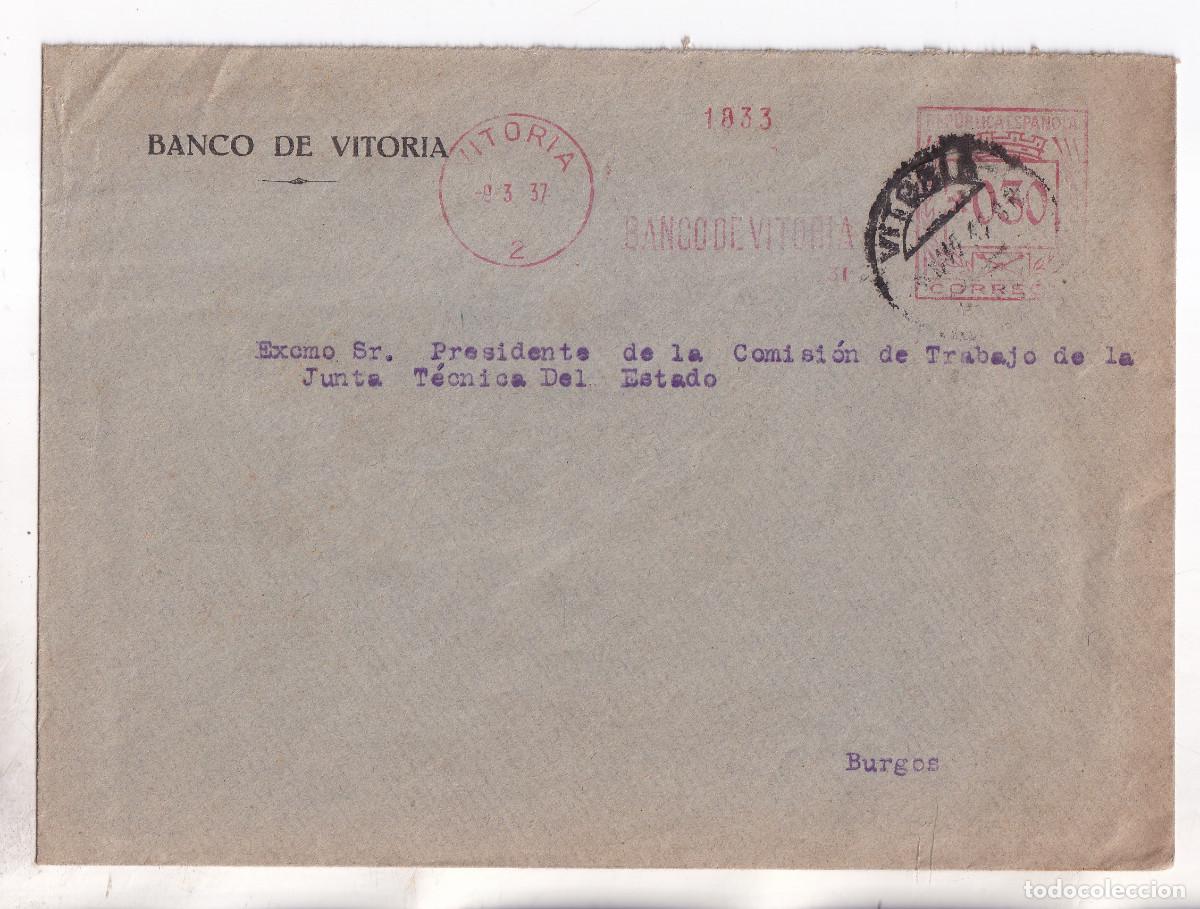 Sellos: SOBRE. FRANQUEO MEC&Aacute;NICO BANCO DE VITORIA. 1937. PA&Iacute;S VASCO. A JUNTA T&Eacute;CNICA ESTADO. BURGOS. RODILLO