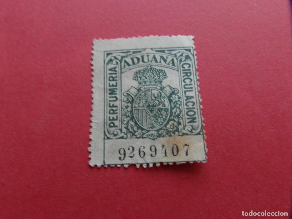 Timbres: LOTE 1 VI&Ntilde;ETA SELLO ADUANA PERFUMERIA CIRCULACION