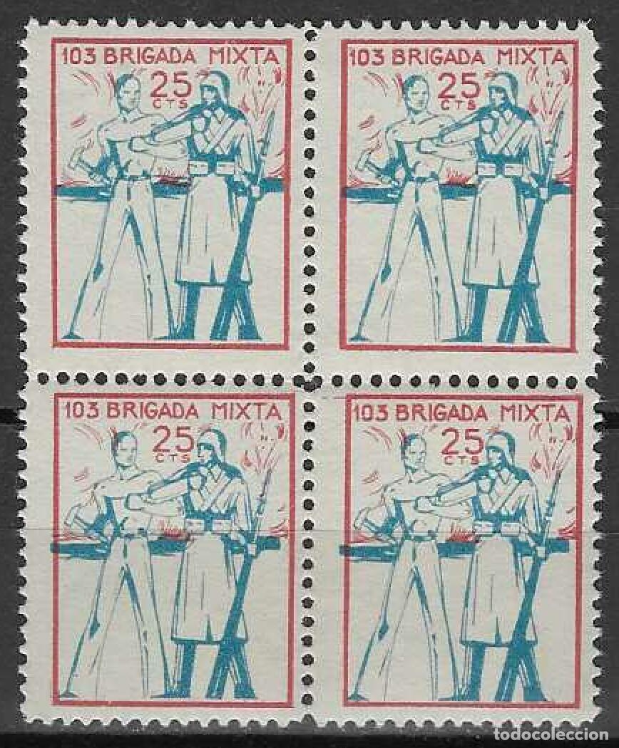 Sellos: BRIGADAS INTERNACIONALES. 103 BRIGADA MIXTA (BLOQUE DE 4).