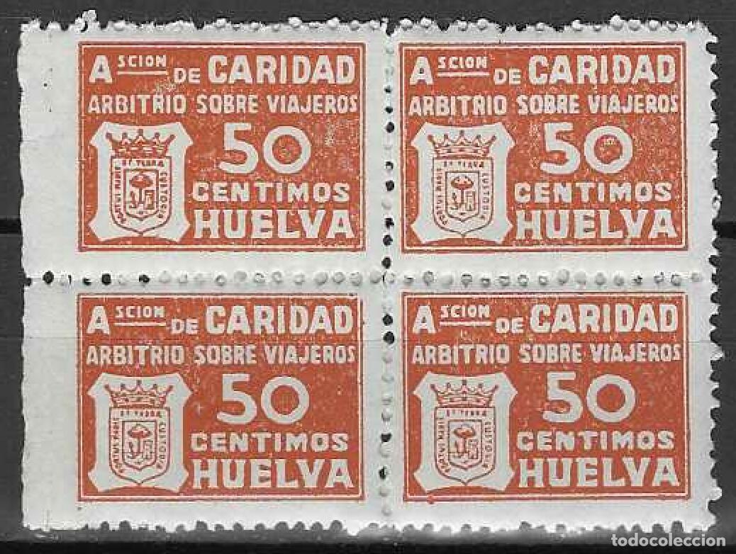 Sellos: HUELVA. ACCI&Oacute;N DE CARIDAD. ARBITRIO SOBRE VIAJEROS. 50 C&Eacute;NTIMOS (BLOQUE DE 4).