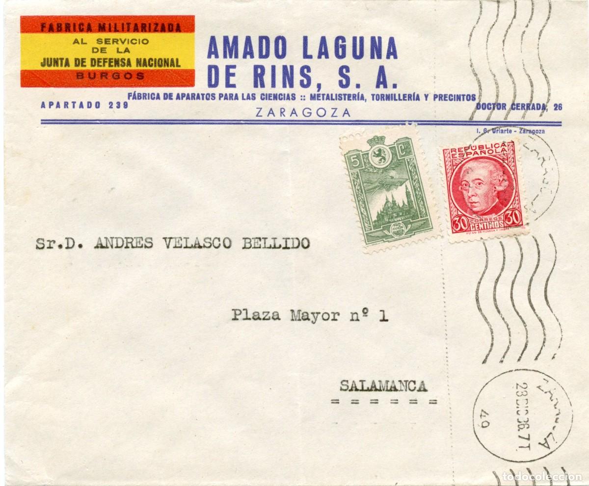 Sellos: GUERRA CIVIL. EMPRESAS MILITARIZADAS. &rdquo;AMADO LAGUNA DE RINS, SA.&rdquo;, Zaragoza, a Salamanca 26 DIC 36