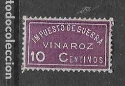 Sellos: VINAROZ, 10 CTS- IMPUESTO DE GUERRA- VER FOTOS