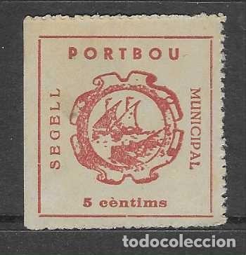 Sellos: PORTBOU.- 5 CTS- SEGELL MUNICIPAL- VER FOTOS