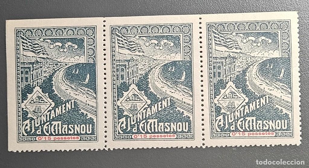 Sellos: EL MASNOU (Barcelona) 1937 - Tira de 3 Sellos de 0,15 Pts con Amplio Borde de Hoja - Nueva (** MNH)