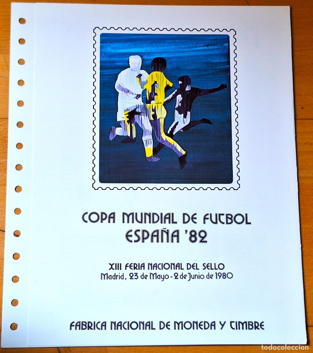 Sellos: SELLOS ESPA&Ntilde;A 1980 - XIII FERIA NACIONAL SELLO 1980- MADRID COPA ESPA&Ntilde;A MUNDIAL 82 - COMPLETA NUEVA