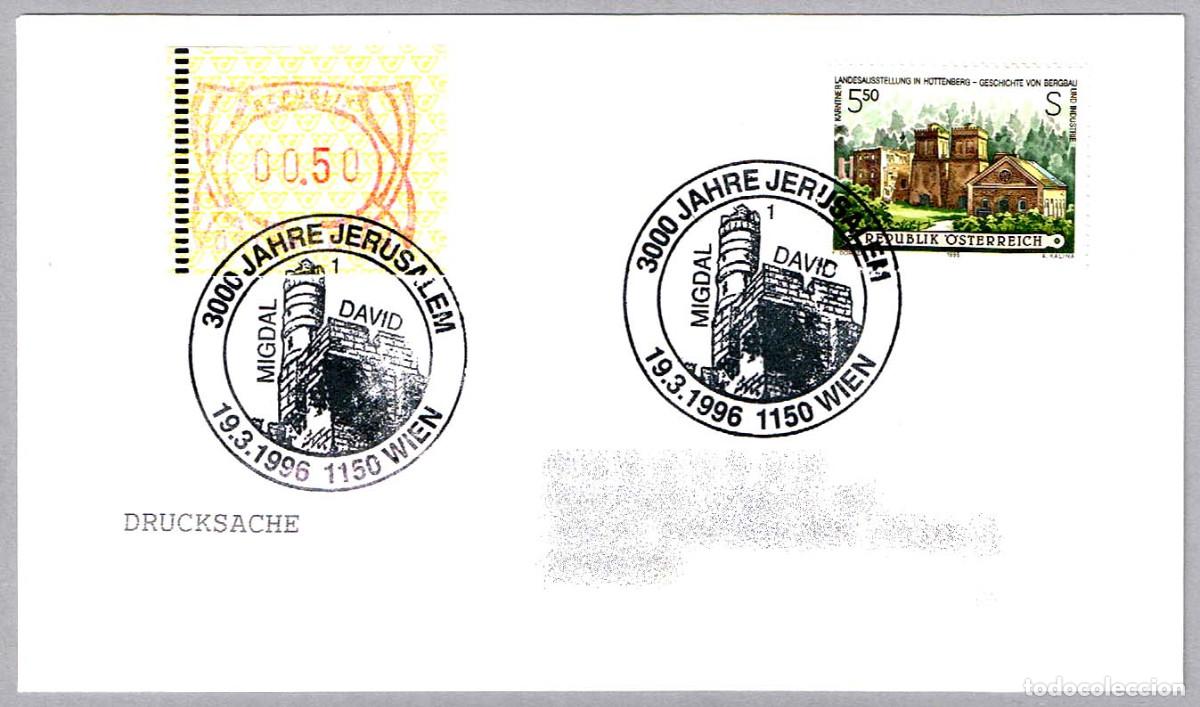 Sellos: Matasellos 3000 A&Ntilde;OS DE JERUSALEM - TORRE DE DAVID - MIGDAL DAVID. Wien, Austria, 1996