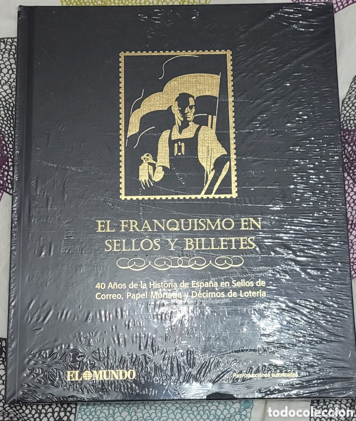 Sellos: El Franquismo en Sellos y Billetes precintado