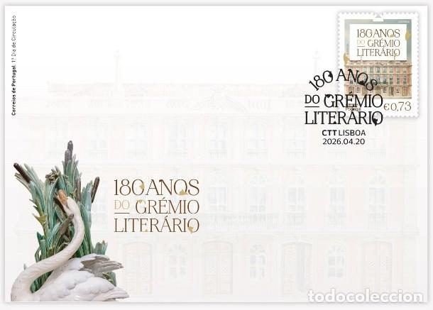 Sellos: Portugal y FDC 180 A&ntilde;os del Gremio Literario 2026 (18135)