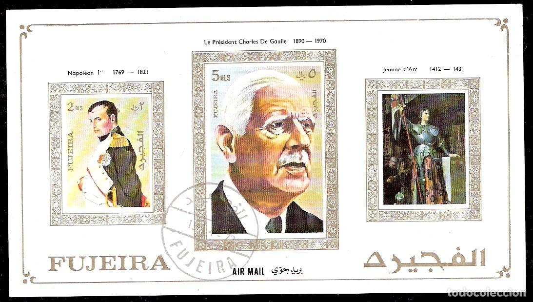 Sellos: FUJEIRA - EL PRESIDENTE CHARLES DE GAULLE CON NAPOLE&Oacute;N Y JEANNE d&acute;Arc - BLOQUE USADO