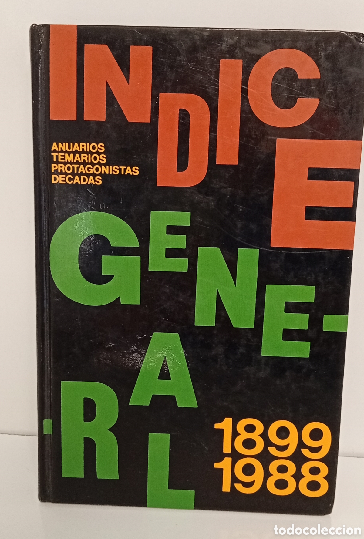 Sellos: .INDICE GENERAL DE 1898 A 1992 - Foto 2