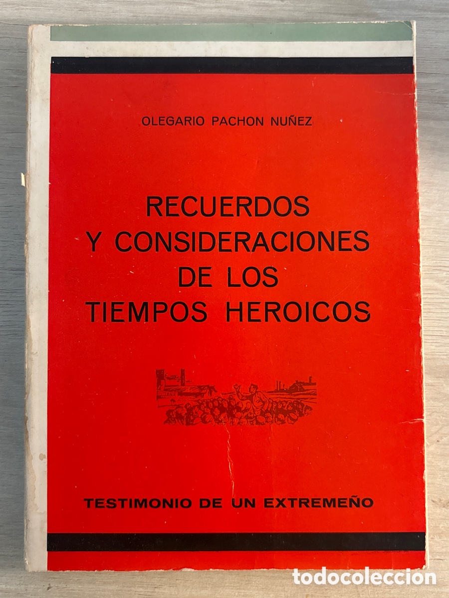 Sellos: Recuerdos y consideraciones de los tiempos heroicos