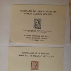 Sellos: VI FERIA NACIONAL DEL SELLO 1973. HOJAS RECUERDO. ALEGORIA DE ESPAÑA Y CORREO CARLISTA