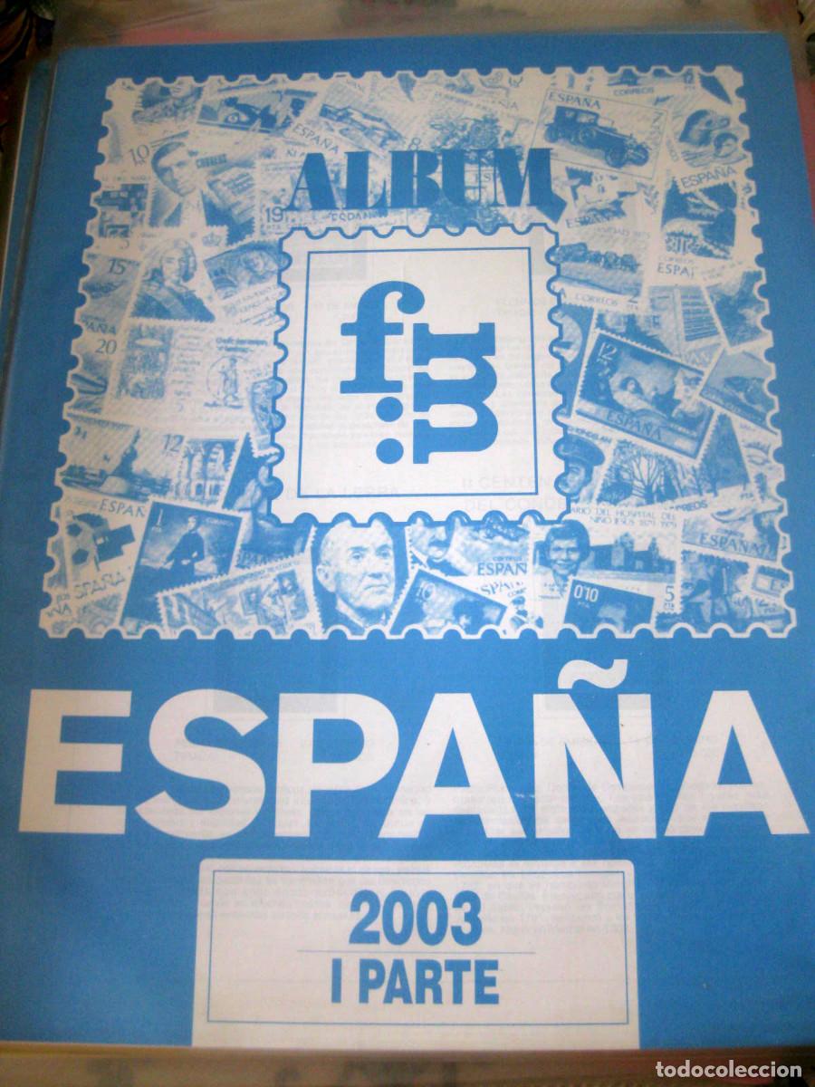 Sellos: !!LIQUIDACI&Oacute;N!! Suplemento fm: &rdquo;ESPA&Ntilde;A 2003 - I parte./ Sin Montar. Nuevo, a estrenar.
