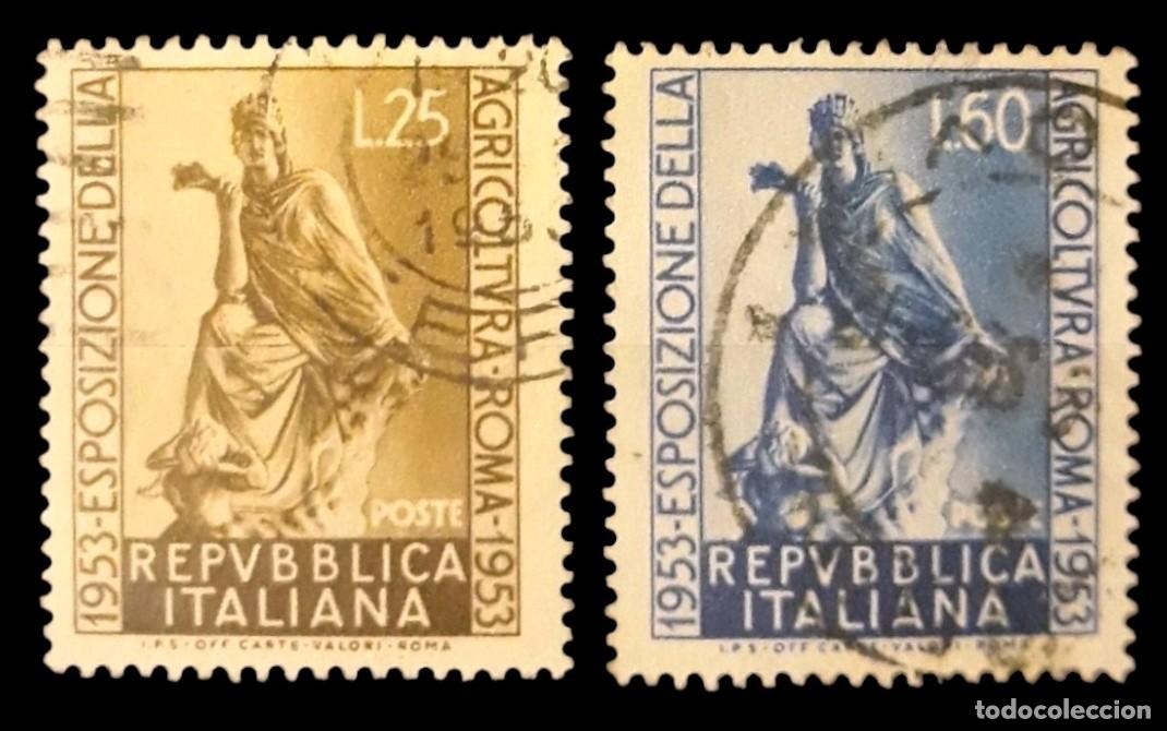 Sellos: ITALIA 1953 Exposici&oacute;n agr&iacute;cola internacional. YVERT 658 - 659. USADO.