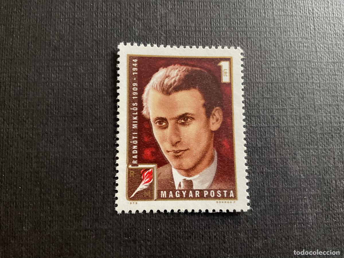 Sellos: HUNGRIA N&ordm; YVERT 2283*** A&Ntilde;O 1972. MIKLOS RADNOTI, POETA HUNGARO