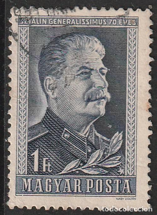 Sellos: Hungria 1949 Scott 865 Sello &ordm; Josif W. Stalin (1879-1953) revolutionary & politician Michel 1067A