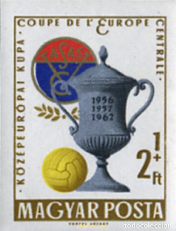 Selos: 15511 MNH HUNGRIA 1962 COPA DE EUROPA CENTRAL DE FUTBOL