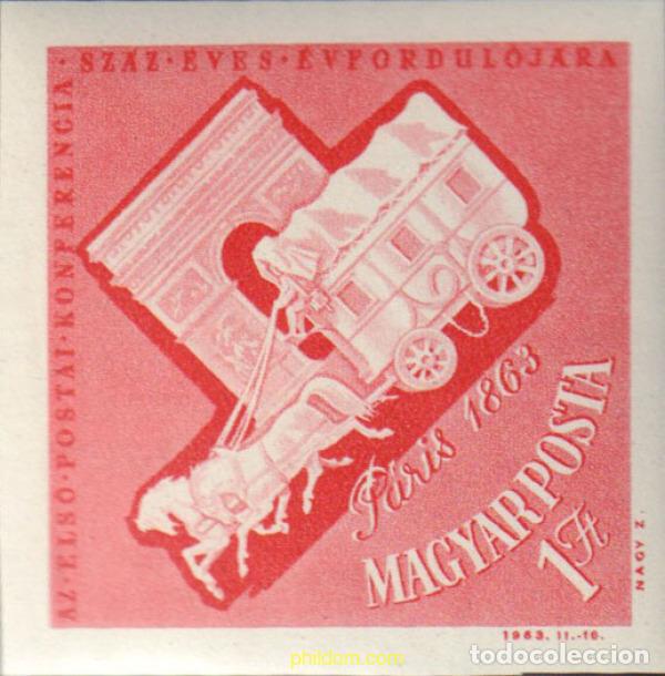 Sellos: 15518 MNH HUNGRIA 1963 CENTENARIO DE LA CONFERENCIA POSTAL INTERNACIONAL EN PARIS