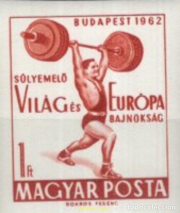 Briefmarken: 15512 MNH HUNGRIA 1962 CAMPEONATOS DE EUROPA Y DEL MUNDO DE HALTEROFILIA