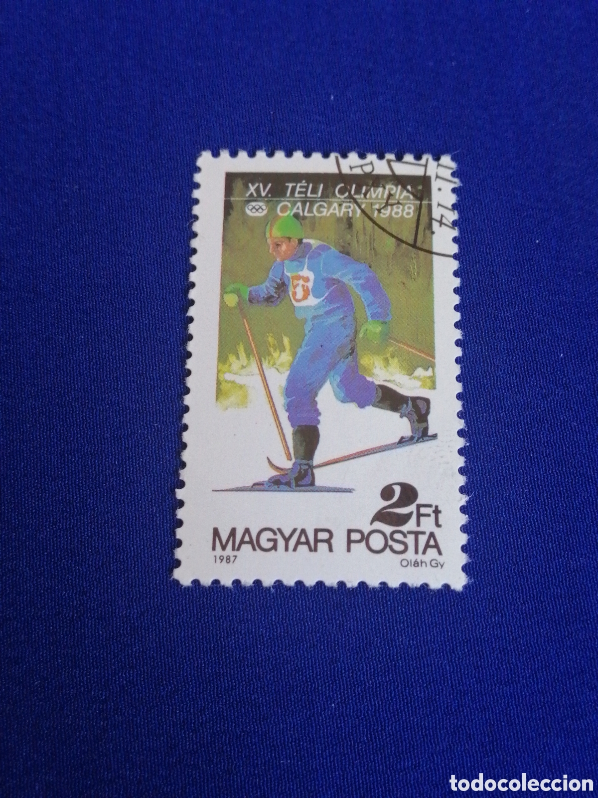 Sellos: MAGYAR POSTA - HUNGR&Iacute;A OLIMPIADAS CALGARY 1988 - DEPORTES ESQUIADOR - SELLOS USADOS