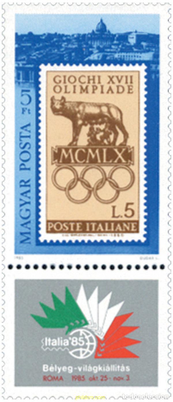 Sellos: 116479 MNH HUNGRIA 1985 ITALIA 85. EXPOSICION FILATELICA INTERNACIONAL