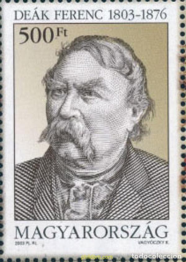 Sellos: 137032 MNH HUNGRIA 2003 200 ANIVERSARIO DEL NACIMIENTO DE FERENC DEAK