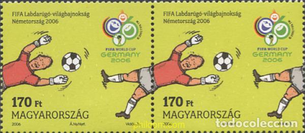 Sellos: 275439 MNH HUNGRIA 2006 COPA DEL MUNDO DE FUTBOL. ALEMANIA-06