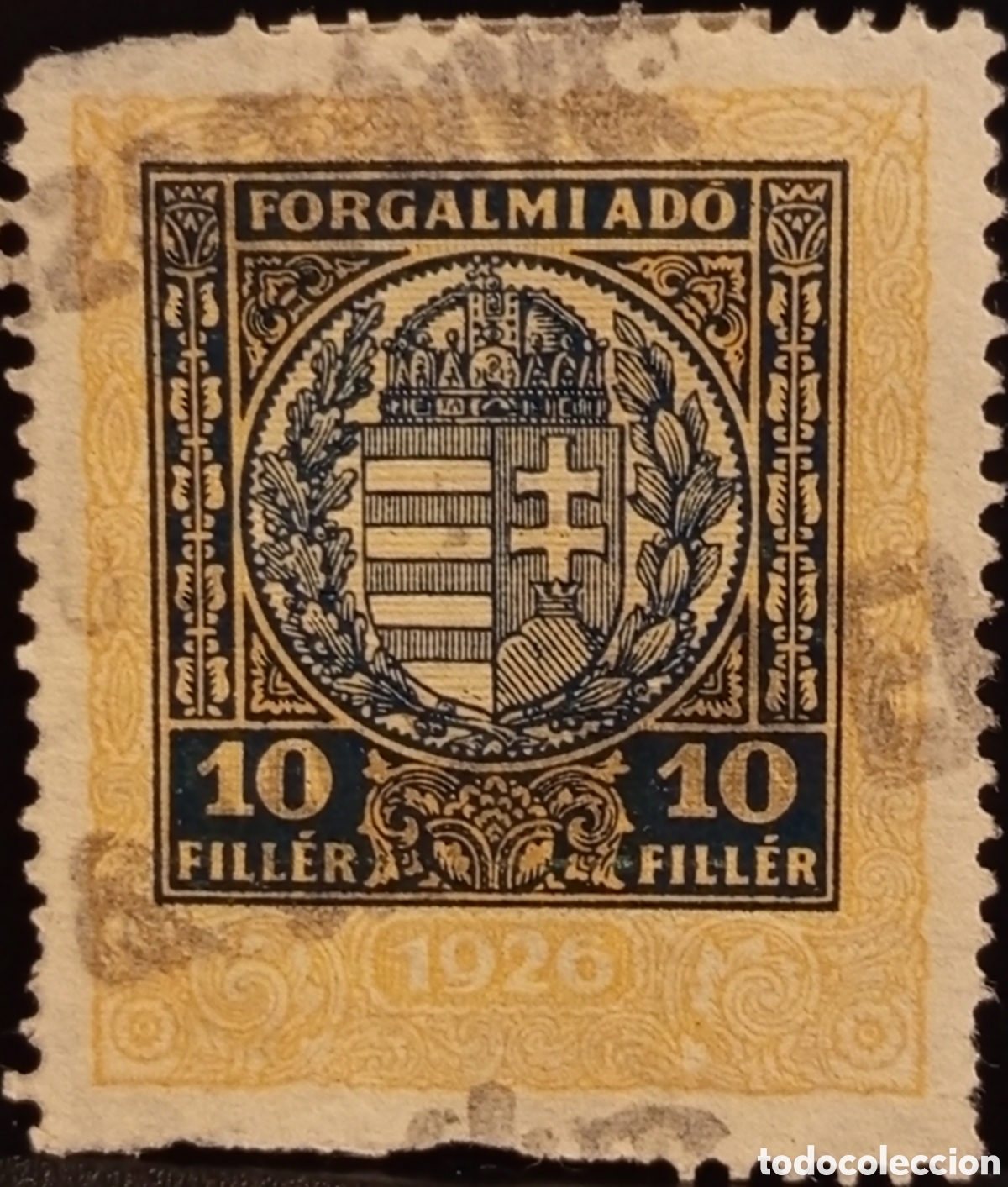 Stamps: Sello Fiscal Hungr&iacute;a 1926 10 Fill&eacute;r Forgalmi Ad&oacute; Escudo - Usado