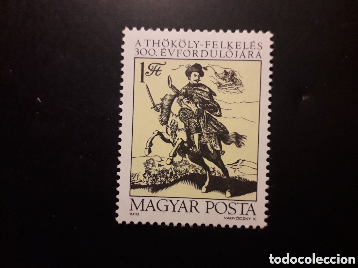 Sellos: HUNGR&Iacute;A YVERT 2630 SERIE COMPLETA NUEVA *** 1978 CONDE IMRE THOKOLY, CABALLOS PEDIDO M&Iacute;NIMO 3&euro;