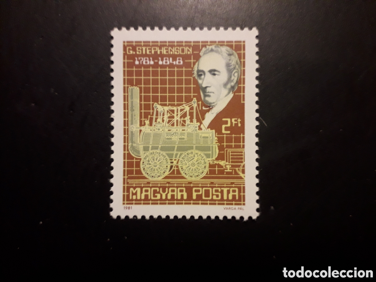 Sellos: HUNGR&Iacute;A YVERT 2765 SERIE COMPLETA NUEVA *** 1981 G STEPHENSON, TRENES PEDIDO M&Iacute;NIMO 3&euro;