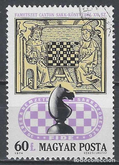 Sellos: HUNGR&Iacute;A 1974 - OLIMP&Iacute;ADA MUNDIAL DE AJEDREZ - USADO