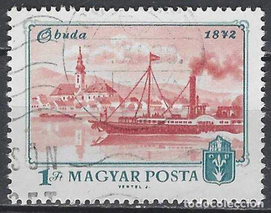 Sellos: HUNGR&Iacute;A 1972 - CENT. DE LA UNIFICACI&Oacute;N DE LAS CIUDADES DE PEST Y BUDA - USADO