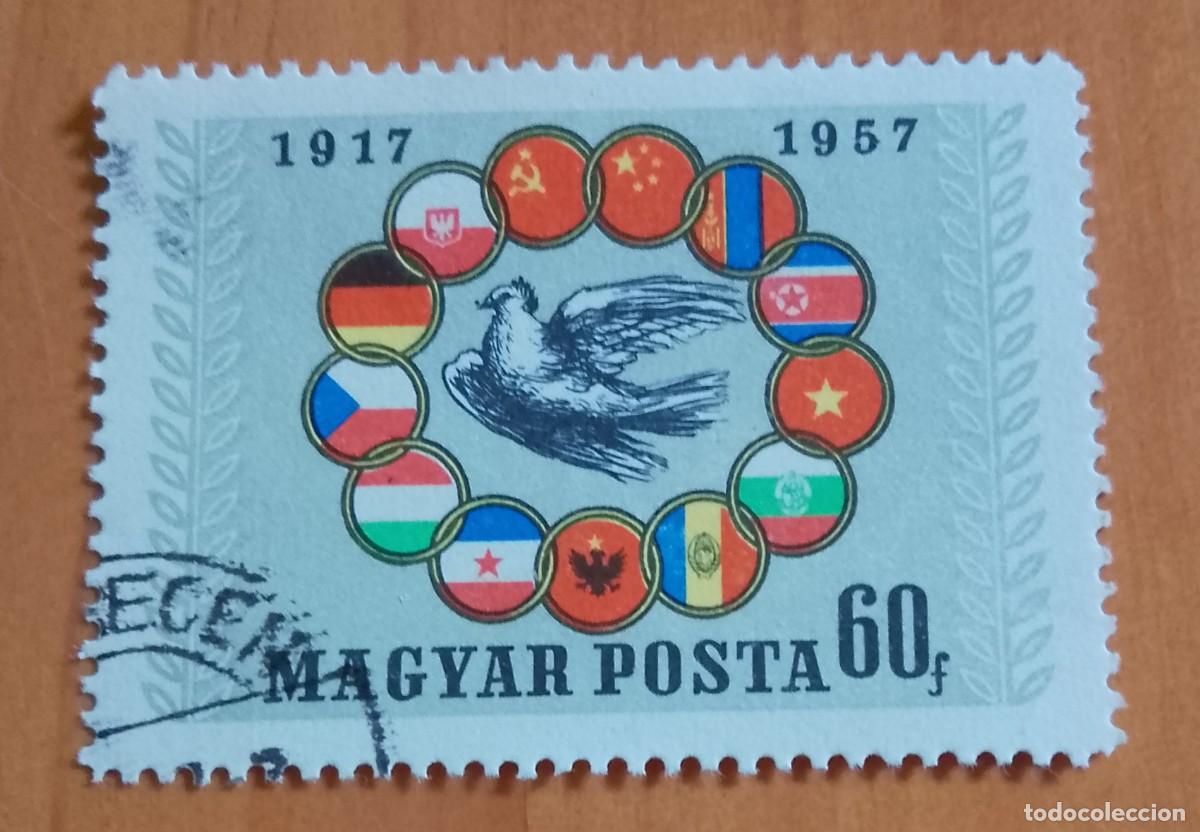 Sellos: HUNGRIA - V/F 60 F - 1917.1957 ANIVERSARIO REVOLUCI&Oacute;N RUSA - PALOMA DE LA PAZ.