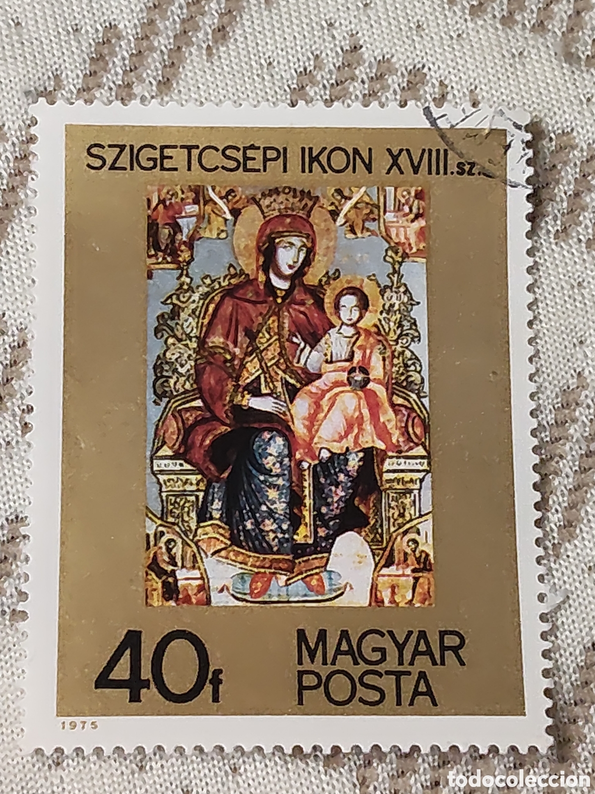 Sellos: Sello de Hungr&iacute;a Icono de Szigetcsep del siglo XVlll 1975 muy bueno
