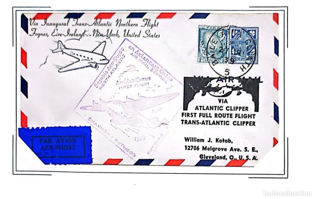 Sellos: O) 1939 IRELAND, TRANS-ATLANTIC CLIPPER, SWORD OF LIGHT, CELTIC CROSS, VIA INAUGURAL TRANS ATLAN