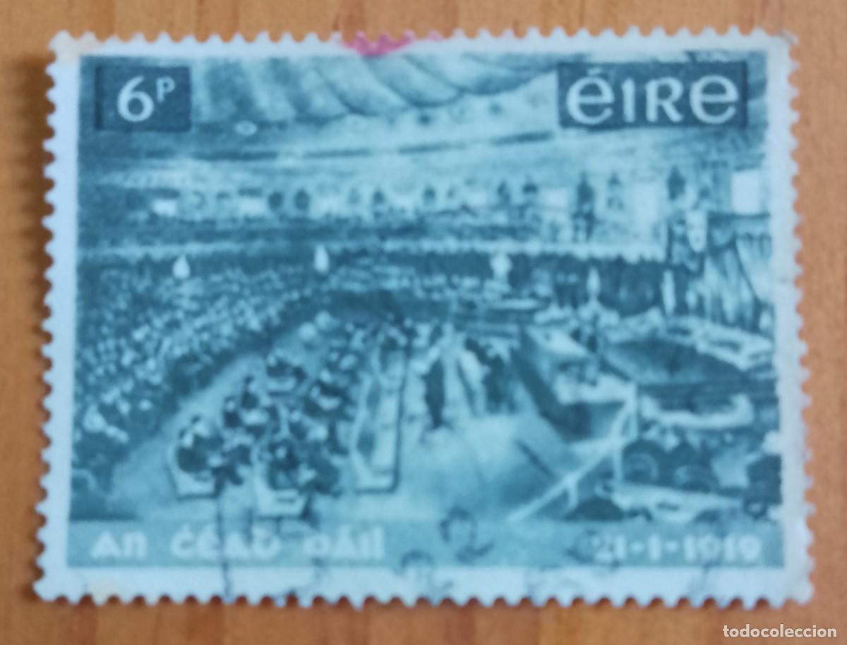 Sellos: IRLANDA, EIRE - V/F 6 P - 21-1-1919 REUNI&Oacute;N DEL PRIMER PARLAMENTO NACIONAL.