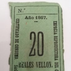 Sellos: BARCELONA. 20 REALES VELLON. 1867, CERTIFICADO DE CONSUMO. TICKET/CUPON. ESCASO. Lote 310311813