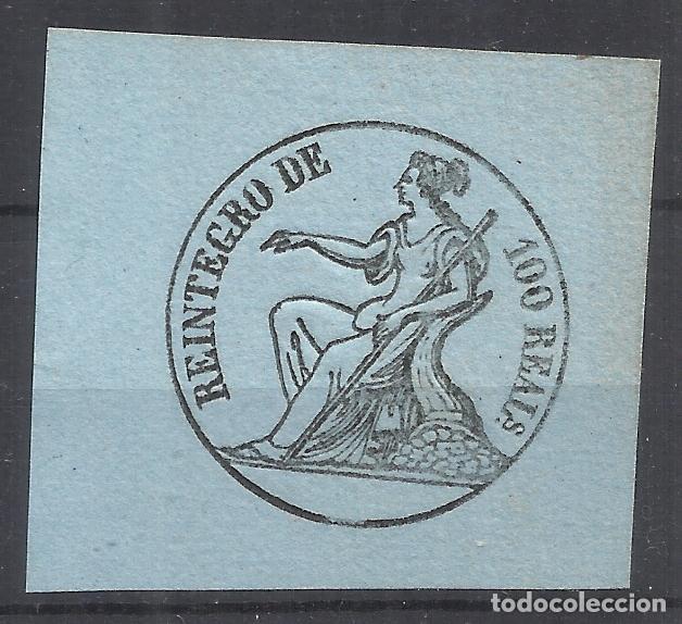 Sellos: REINTEGRO DE 100 REALES NUEVO(*) - Foto 1
