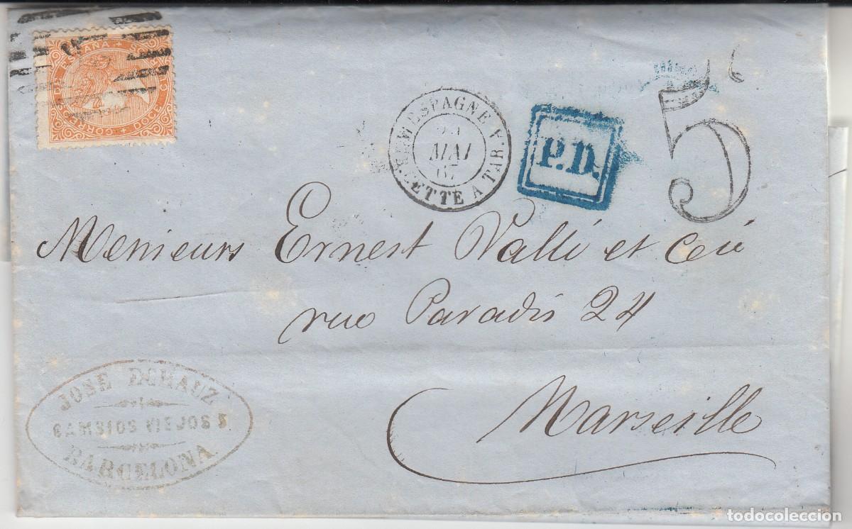 Sellos: 1867 - NUM. 89 - CARTA DE JOSE ECHAIZ EN BARCELONA DESTINO MARSELLA - FRANCIA - CON MATASELLOS
