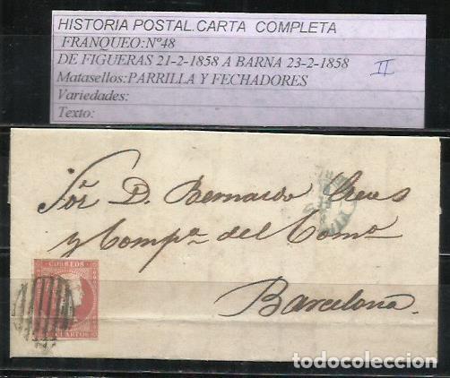 Sellos: L14A-CARTA COMPLETA DE FIGUERAS 21-2-1858 A BARNA 23-2-1858 MATASELLOS PARRILLA + 2 FECHADORES SOBRE