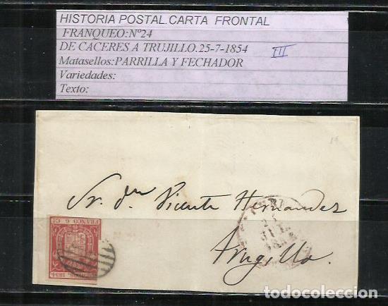 Sellos: L14B-CARTA FRONTAL SELLO N&ordm;24 C&Aacute;CERES-TRUJILLO 25-7-1854 MATASELLOS PARRILLA Y FECHADOR TEXTO COMP
